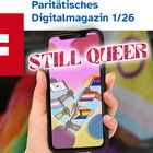Cover des Paritätischen Digitalmagazins, Ausgabe 1/2026. Eine Hand hält ein Smarthone mit einem Bild verschiedener LGBTIQ+-Flaggen, im Hintergrund eine Regenbogenflagge